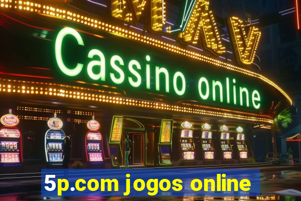 5p.com jogos online